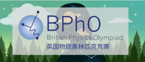 BPhO R0物理奥赛报名9/20截止!70%牛剑物理/工程录取生都参加过 BPhO R0物理奥赛报名9/20截止!70%牛剑物理/工程录取生都参加过